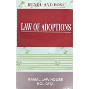 Kamal Law House's Law of Adoptions by Kundu and Bose